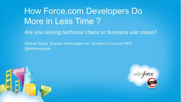 How-Forcecom-developers-do-more-in-less-time-DF12